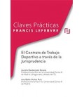 CLAVES PRACTICAS EL CONTRATO TRABAJO DEPORTIVO A TRAVES JURISPRUDENCIA