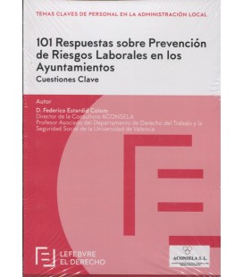 101 RESPUESTAS SOBRE PREVENCION DE RIESGOS LABORALES EN LOS AYTOS