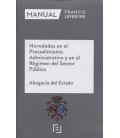 NOVEDADES EN EL PROCEDIMIENTO ADMINISTRATIVO Y EN EL REGIMEN