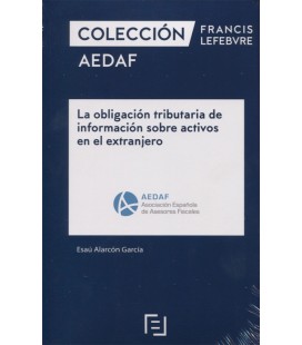 OBLIGACION TRIBUTARIA DE INFORMACION SOBRE ACTIVOS EN EL EXTRANJERO