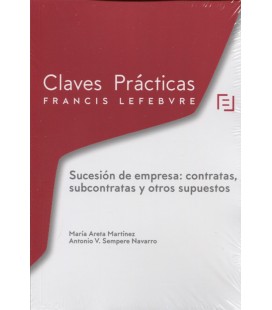 CLAVES PRACTICAS SUCESION DE EMPRESA CONTRATAS SUBCONTRATAS