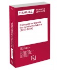MANUAL EL DESPIDO EN ESPAÑA TRAS LA REFORMA LABORAL 2012 2014