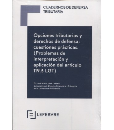 CUADERNOS DE DEFENSA TRIBUTARIA OPCIONES TRIBUTARIAS Y DERECHOS
