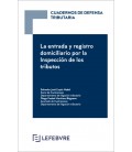ENTRADA Y REGISTRO DOMICILIARIO POR LA INSPECCION DE TRIBUTOS