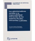 ADMINISTRADORES SOCIALES Y SU RESPONSABILIDAD