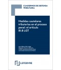 MEDIDAS CAUTELARES TRIBUTARIAS EN EL PROCESO PENAL ARTICULO 81 8 LGT