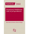 SUCESIONES NOBILIARIAS TODA LA JURISPRUDENCIA