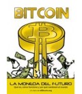 BITCOIN LA MONEDA DEL FUTURO