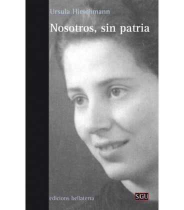 NOSOTROS SIN PATRIA