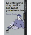 ENTREVISTA DIAGNOSTICA CON NIÑOS Y ADOLESCENTES