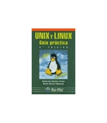 UNIX Y LINUX GUIA PRACTICA 3 ED