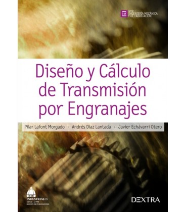 DISEÑO Y CALCULO DE TRANSMISION POR ENGRANAJES