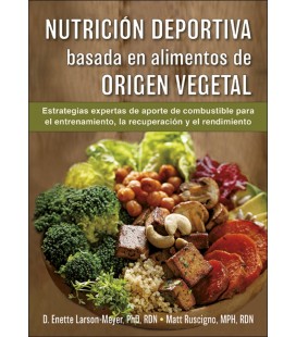 NUTRICION DEPORTIVA BASADA EN ALIMENTOS DE ORIGEN VEGETAL