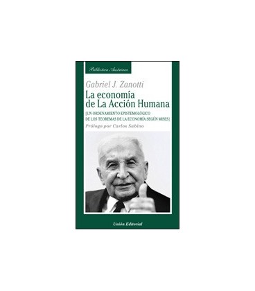 ECONOMIA DE LA ACCION HUMANA