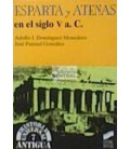 ESPARTA Y ATENAS SIGLO V a C
