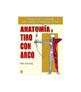 ANATOMIA Y TIRO CON ARCO