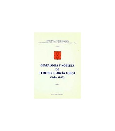 GENEALOGIA Y NOBLEZA DE FEDERICO GARCIA