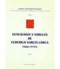GENEALOGIA Y NOBLEZA DE FEDERICO GARCIA