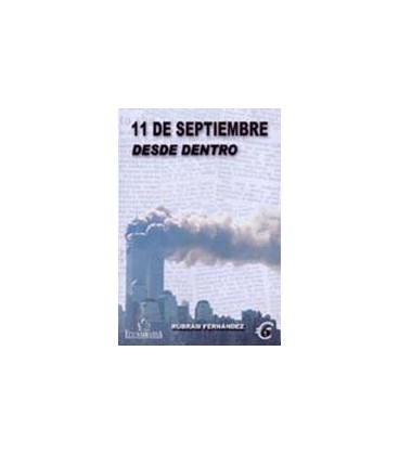 11 DE SEPTIEMBRE DESDE DENTRO