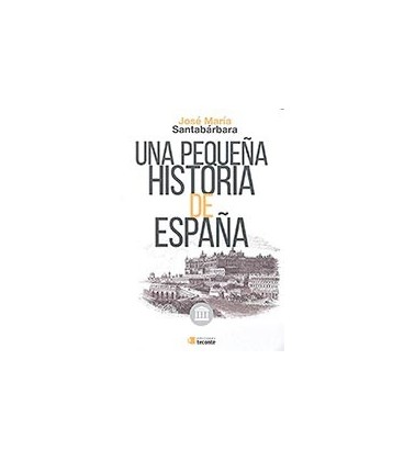 PEQUEÑA HISTORIA DE ESPAÑA
