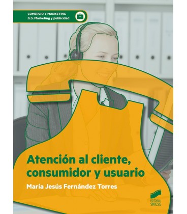 ATENCION AL CLIENTE CONSUMIDOR Y USUARIO CFGS