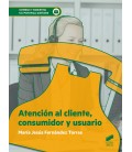ATENCION AL CLIENTE CONSUMIDOR Y USUARIO CFGS