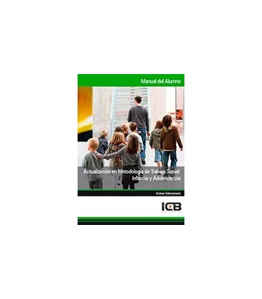 ACTUALIZACION EN METODOLOGIA DE TRABAJO SOCIAL INFANCIA ADOLESCENCIA