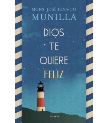 DIOS TE QUIERE FELIZ
