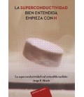 SUPERCONDUCTIVIDAD BIEN ENTENDIDA EMPIEZA CON H
