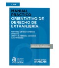 MANUAL PRACTICO ORIENTATIVO DE DERECHO DE EXTRANJERIA (DUO)