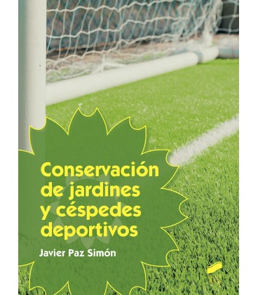 CONSERVACION DE JARDINES Y CESPEDES DEPORTIVOS