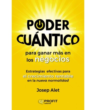PODER CUANTICO PARA GANAR MAS EN LOS NEGOCIOS