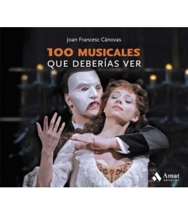 100 MUSICALES QUE DEBERIAS VER