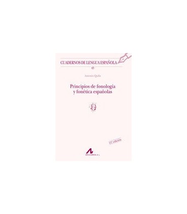 PRINCIPIOS DE FONOLOGIA Y FONETICA ESPAÑOLAS (O)