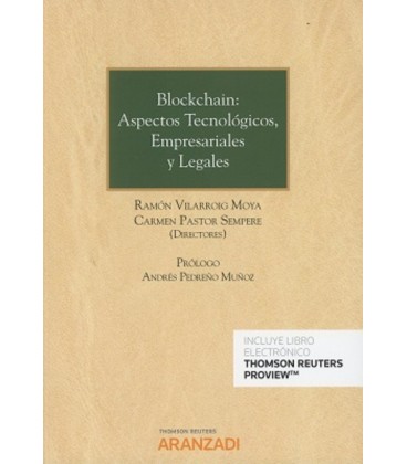 BLOCKCHAIN ASPECTOS TECNOLOGICOS EMPRESARIALES Y LEGALES (DUO)