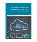 DATA WAREHOUSE BUSINESS INTELLIGENCE. IFCD013PO
