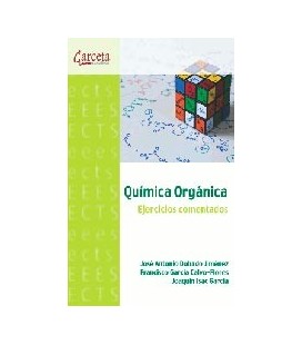 QUIMICA ORGANICA EJERCICIOS COMENTADOS