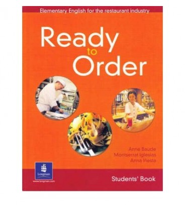 READY TO ORDER STUDENTS BOOK ELEMENTARY ENGLISH FOR THE RESTAURANT