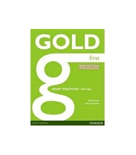 GOLD FIRST NE EXAM MAXIMISER W ONLINE AUDIO (WITH KEY)