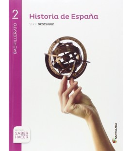 HISTORIA DE ESPADA 2 BACHILLERATO MADRID SABER HACER