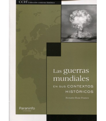 GUERRAS MUNDIALES EN SUS CONTEXTOS HISTORICOS