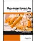 SISTEMAS DE APROVISIONAMIENTO Y MISE EN PLACE EN EL RESTAURANTE