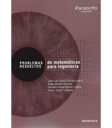 PROBLEMAS RESUELTOS DE MATEMATICAS PARA INGENIERIA