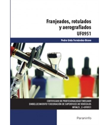 FRANJEADOS ROTULADOS Y AEROGRAFIADOS UF0951