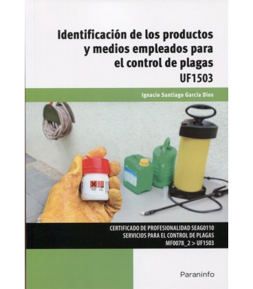 IDENTIFICACION DE LOS PRODUCTOS Y MEDIOS EMPLEADOS PARA EL CONTROL