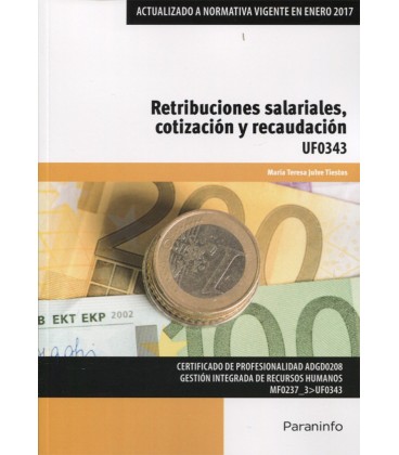RETRIBUCIONES SALARIALES COTIZACION Y RECAUDACION