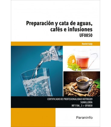PREPARACION Y CATAS DE AGUAS CAFES E INFUSIONES