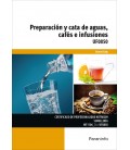 PREPARACION Y CATAS DE AGUAS CAFES E INFUSIONES
