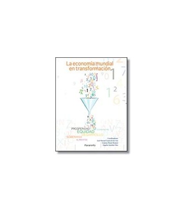 ECONOMIA MUNDIAL EN TRANSFORMACION