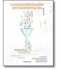 ECONOMIA MUNDIAL EN TRANSFORMACION